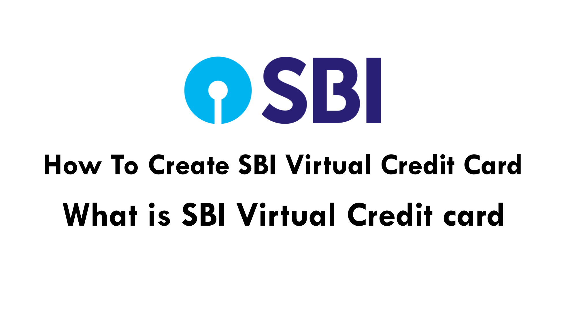 How To Create SBI Virtual Credit Card | What is SBI Virtual Credit card